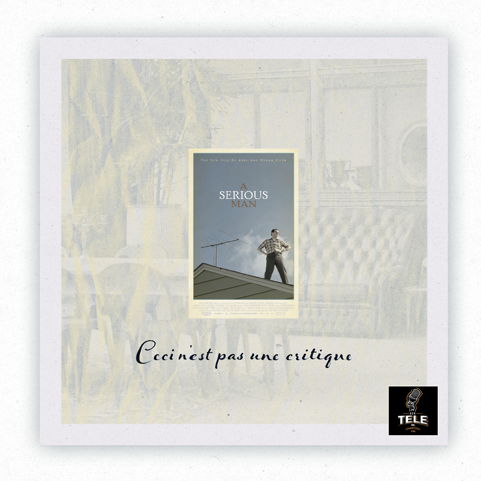 CECI N’EST PAS UNE CRITIQUE #23 | A Serious Man, oder: Der Versuch ein guter Mensch zu sein CECI N’EST PAS UNE CRITIQUE #23 | A Serious Man, oder: Der Versuch ein guter Mensch zu sein